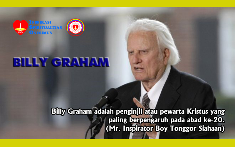 Billy Graham, Pewarta Kristus yang Paling Berpengaruh pada Abad ke-20